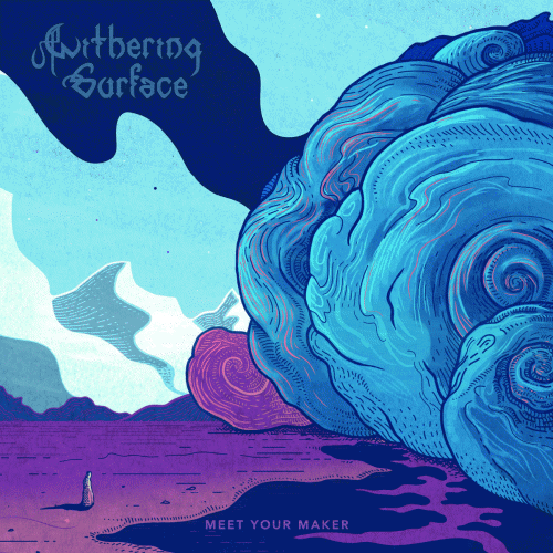 Withering Surface : Meet Your Maker